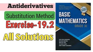 Antiderivatives By substitution Method Class 11 NEB Basic Mathematics All solutions [upl. by Ateuqram]