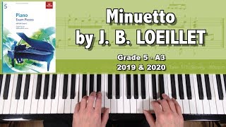 ABRSM Grade 5 Piano 2019 amp 2020 A3  LOEILLET Minuetto [upl. by Atenek]