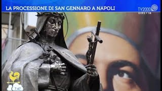 La processione di San Gennaro a Napoli [upl. by Nalyorf35]