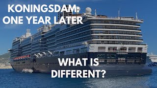 Koningsdam Whats Changed and what hasnt [upl. by Sobmalarah807]