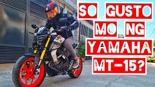 Worth It Ba Ang Yamaha MT15  Full Review Sound Check First Ride  PH [upl. by Zaneski602]