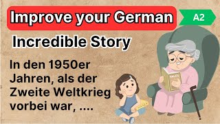 German Stories for Beginners  Easy and Slow Story  A2 level  Deutsche Geschichten für Anfänger [upl. by Yelrehs]