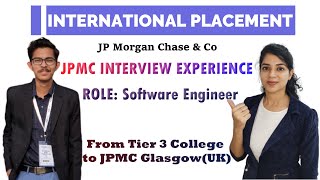 JP Morgan Chase International Placement Experience  Fresher  Software Engineer [upl. by Newton]