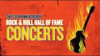 The 25th Anniversary Rock amp Roll Hall of Fame Concert  2009 ★HQ★ [upl. by Fein544]