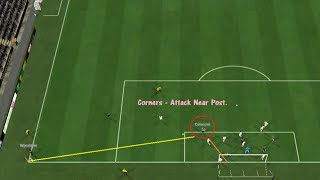 FM15  Set Pieces  Corner Instructions  Attack Near Post [upl. by Hiamerej]