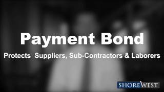 What is a Performance Bond and Payment Bond [upl. by Arhsub150]