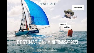 Mini Transat 2023  Destination Mini Transat [upl. by Bunni]