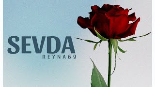 REYNA69  SEVDA 2023 Official Video [upl. by Hollis889]