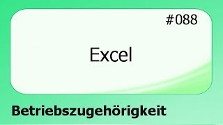 Excel 088 Betriebszugehörigkeit ermitteln deutsch [upl. by Llezniuq]