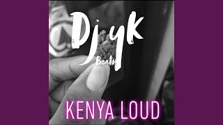 Kenya Loud [upl. by Cinimmod989]