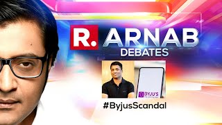 Arnab Goswami Debate Byjus Under Lens Did Edtech Company Mislead Parents With Its Malpractices [upl. by Anawot]