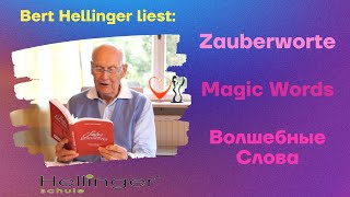 Bert Hellinger liest quotDie Zauberwortequot [upl. by Alleber]