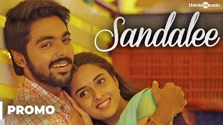 Sema Songs  Sandalee Song Video Promo  GVPrakash Kumar Arthana Binu  Pandiraj [upl. by Agnella]