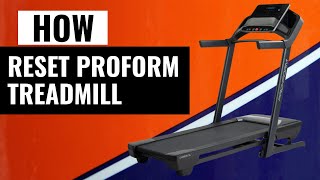 How To Reset a Proform Treadmill  Quick and Easy StepbyStep Guide [upl. by Atteuqahc371]