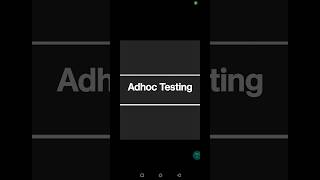 Adhoc Testing  Adhoc Testing in software testing  interview question shorts [upl. by Yrocaj]