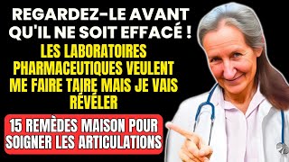 LES DOULEURS SONT ENTRAVÉES PAR CES 15 MÉDICAMENTS DOMESTIQUES POUR LES ARTICULATIONS [upl. by Eatnahs]