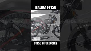 ITALIKA FT150 y DT150 Diferencias 🇲🇽 shorts motos 150cc [upl. by Andromeda318]