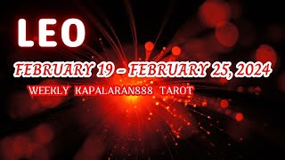 KAILANGAN MO ITO NGAYON ♌️ LEO FEBRUARY 19  FEBRUARY 25 2024 WEEKLY TAGALOG TAROT KAPALARAN888 [upl. by Cutlip]