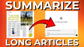 How to Summarize Long Articles with AI ChatGPT [upl. by Abibah]