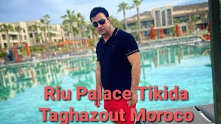 Hotel Riu Palace Tikida Taghazout Moroco December 2022 [upl. by Aiet]