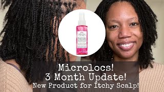 MICROLOCS  3MONTH UPDATE  COMBATTING ITCHY SCALP [upl. by Linnette]