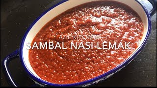 Sambal Nasi Lemak Azie Kitchen Resepi Di Blog [upl. by Higinbotham690]