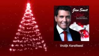 Jan Smit  Vrolijk Kerstfeest Official Audio [upl. by Jillie]