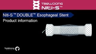 Niti S™ DOUBLE™ Esophageal Metal Stent Product information [upl. by Anaujit]