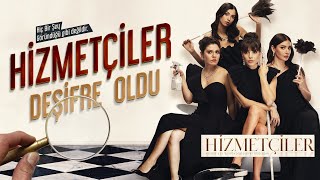 Hizmetçiler  Deşifre Oldu  Son Bölüm [upl. by Immanuel]