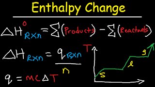 Enthalpy Change of Reaction amp Formation  Thermochemistry amp Calorimetry Practice Problems [upl. by Gaskins]