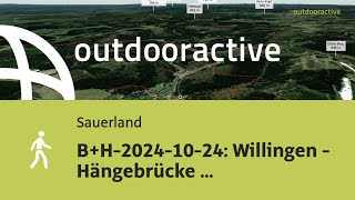 Wanderung im Sauerland BH20241024 Willingen  Hängebrücke GrafStolbergHütte [upl. by Acinom865]