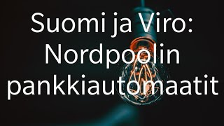 Suomi ja Viro Nord Poolin pankkiautomaatit [upl. by Sower]