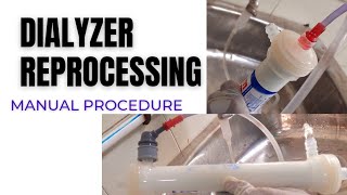 Reprocessing of Dialyzer Hemodialyzer washing process  Manual Dialyzer washing procedure [upl. by Naval]