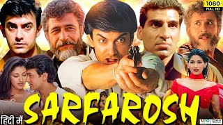 sarfarosh full movie 1999 HD  Aamir Khan  Sonali B Naseeruddin  Facts amp Review [upl. by Ephram532]