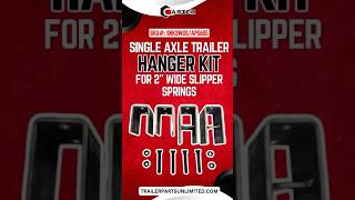 SKU SHK2WSSAPS6SE Single Axle Trailer Hanger Kit for 2quot Wide Slipper Springs [upl. by Arramat]