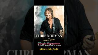 Relax To The Song Chris Norman music song 80s disco [upl. by Noemys]