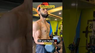 Day32 909challenge trendingshorts fitness gym protein aviralmalhotra workoutmotivation [upl. by Rombert]