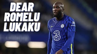 DEAR ROMELU LUKAKU [upl. by Pazia]