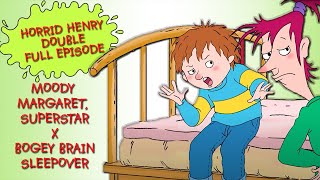 Moody Margaret Superstar  Bogey Brain Sleepover  Horrid Henry DOUBLE Full Episodes  Season 3 [upl. by Ytsirk]