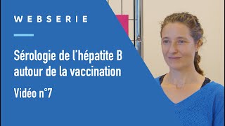 Tout savoir sur la sérologie de lhépatite B autour de la vaccination [upl. by Mandie420]