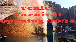 Venice Carnival Opening [upl. by Ettegirb590]