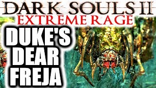 Dark Souls 2 EXTREME RAGE Deprived NG Boss Run  THE DUKES DEAR FREJA [upl. by Alamat187]