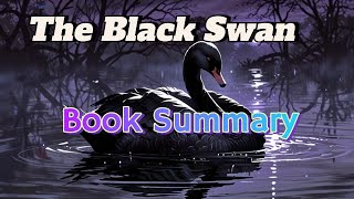 The Black Swan by Nassim Nicholas Taleb  Book Summary amp Key Insights [upl. by Jez]