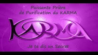 Oraison puissante de purification du Karma 🙏☯️ [upl. by Dinnie]