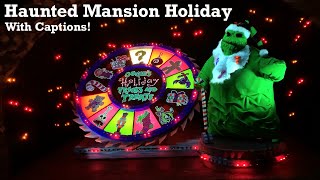 Haunted Mansion Holiday Full Ride Through EXCLUSIVE With Beginning Captions [upl. by Hcurab590]