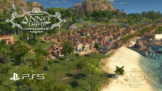 Anno 1800 Console Edition  PS5  Start the game first steps [upl. by Estren]