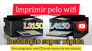 Imprimir pelo wifi  L3150 e L4150  menos de 1 minuto fica pronta [upl. by Towland]