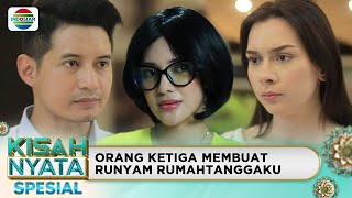 Rahasia Orang Ketiga Demi Nama Baik Istriku  Kisah Nyata Spesial [upl. by Nnaarat439]