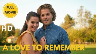 A Love to Remember  HD  Romance  Full Movie in English [upl. by Azaleah921]