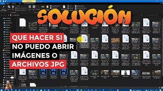 Windows 10 y 11 NO puede abrir archivos JPG – 7 maneras de arreglar SOLUCIÓN ✔️ [upl. by Spitzer609]